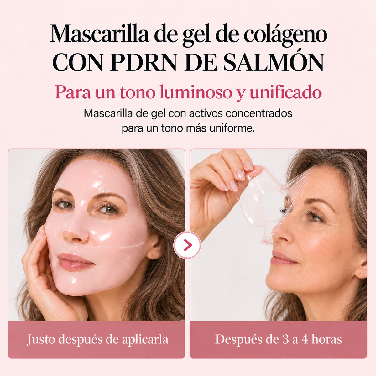 Mascarilla de gel de colágeno justo después de aplicarla y después de 3 a 4 horas